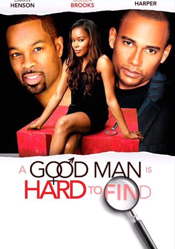 A Good Man is Hard to find streaming watch online